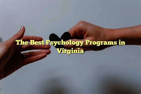 10 Best Psychology Programs In Virginia