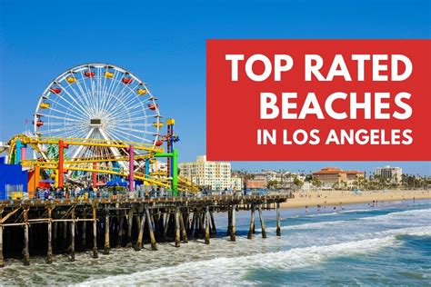 5 Beaches Near Universal Studios California