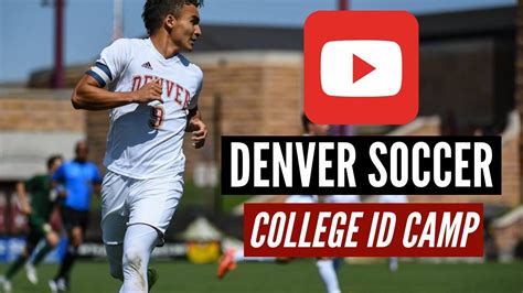 5 Ways To Improve At University Of Denver Soccer Camp