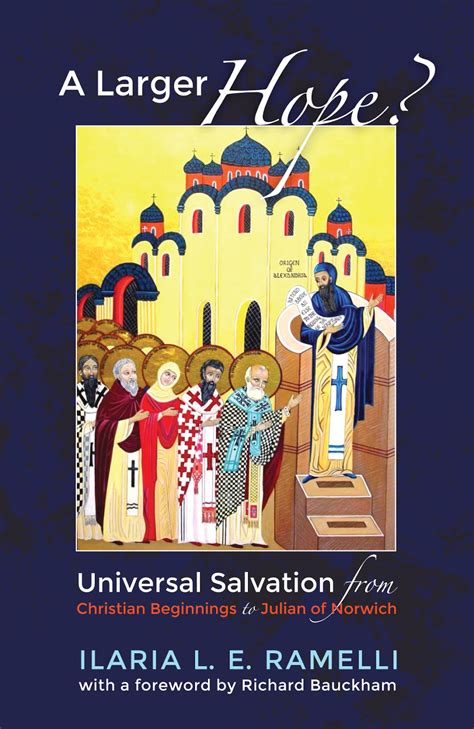 7 Ways Patristic Universalism Impacts Christian Theology