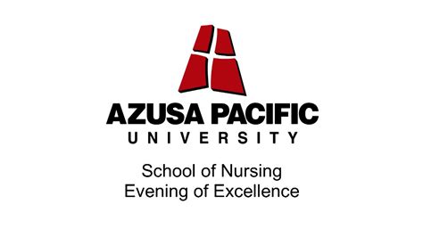 Azusa Pacific University School Of Nursing Excellence