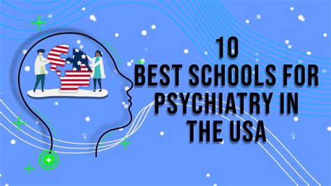 Best Universities For Psychiatry In The Usa