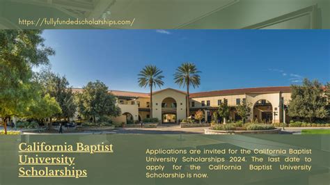 Cal Baptist University Scholarships: Unlock Your Academic Potential