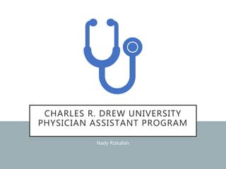 Charles Drew University Physician Assistant Program Overview