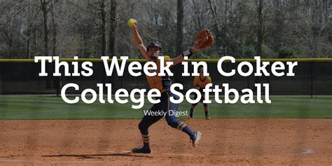 Coker University Softball: 5 Key Facts You Need