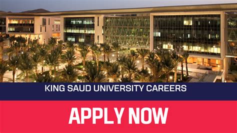 King Saud University Job Vacancies Available Now