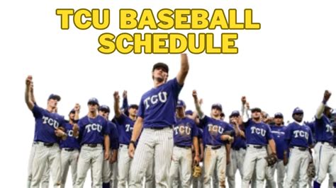 Tcu Baseball Schedule: Get The Latest Games And Times