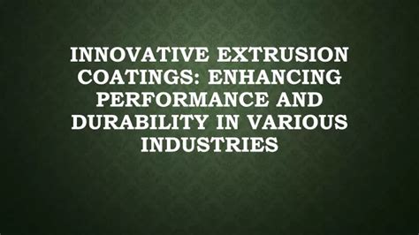 Universal Coatings: Enhancing Performance Across Industries