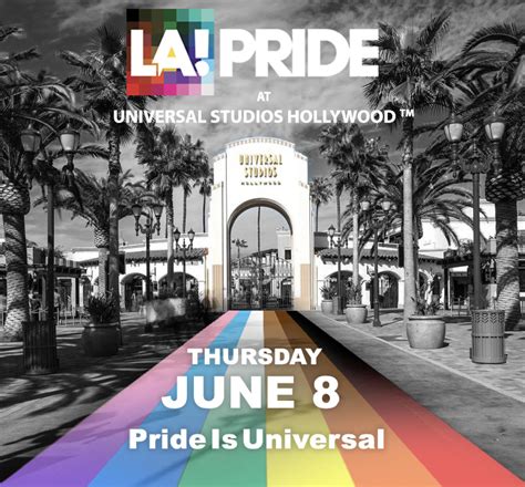 Universal Studios Hollywood Pride Celebrations And Events