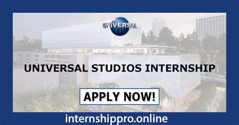 Universal Studios Internships Summer 2024 Opportunities