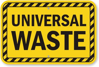 Universal Waste Sign: What You Need To Know