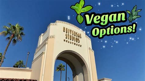 Vegan Guide To Universal Studios Hollywood